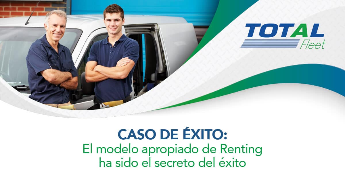 Caso de éxito - El modelo apropiado de Renting ha sido el secreto del éxito